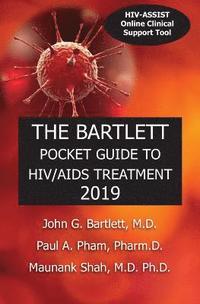 bokomslag The Bartlett Pocket Guide to HIV/AIDS Treatment 2019