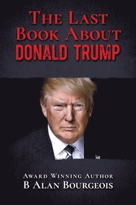 The Last Book About Donald Trump 1