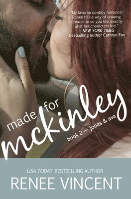 Made For McKinley (Mavericks of Meeteetse, Book 2 1