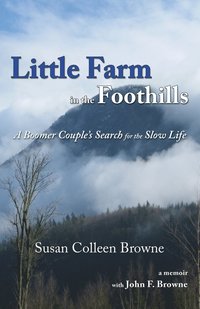 bokomslag Little Farm in the Foothills
