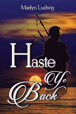 Haste Ye Back 1