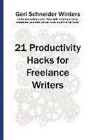 bokomslag 21 Productivity Hacks for Freelance Writers