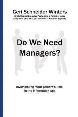 bokomslag Do We Need Managers?