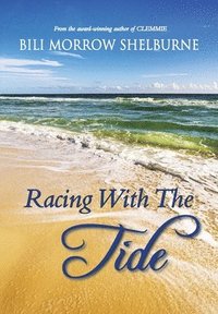 bokomslag Racing With The Tide