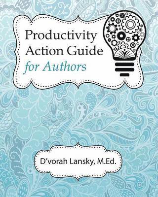 bokomslag Productivity Action Guide for Authors