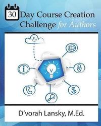 bokomslag 30 Day Course Creation Challenge