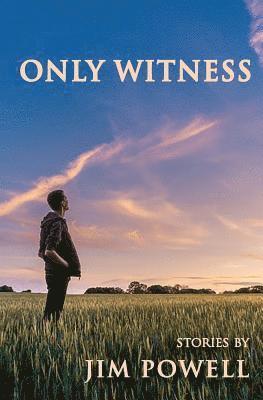 Jim Powell - Only Witness, Häftad