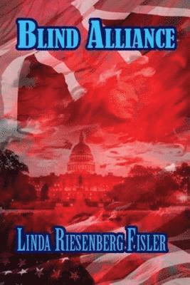 Linda Riesenberg Fisler - Blind Alliance: Book Three of the Blind Series, Häftad