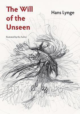 The Will of the Unseen 1