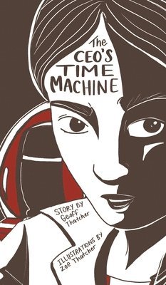 bokomslag CEO's Time Machine