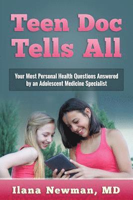 Teen Doc Tells All 1