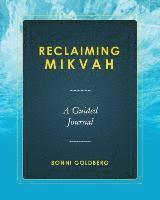 bokomslag Reclaiming Mikvah: A Guided Journal