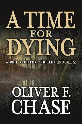 A Time for Dying 1