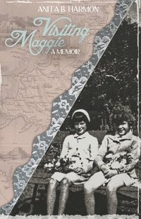 bokomslag Visiting Maggie