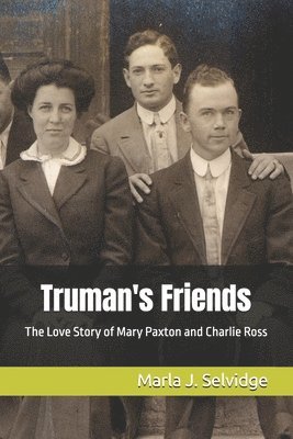 Truman's Friends