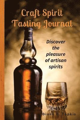 Craft Spirit Tasting Journal 1