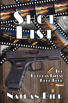 Shot List - The Douglas Files 1