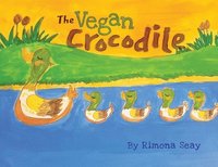 bokomslag The Vegan Crocodile