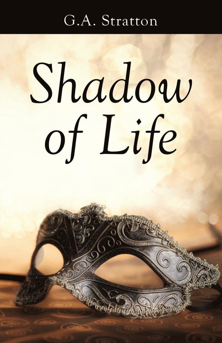 Shadow of Life 1