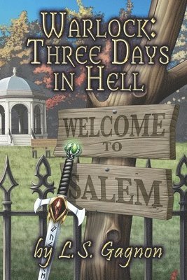 bokomslag Warlock: Three Days in Hell: The Warlock Series