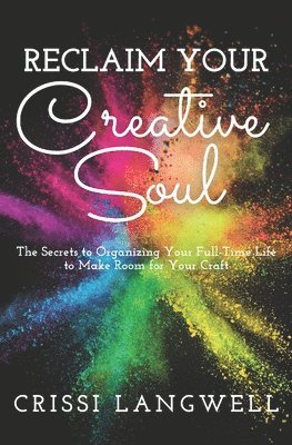 Reclaim Your Creative Soul 1