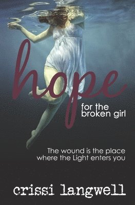 bokomslag Hope for the Broken Girl