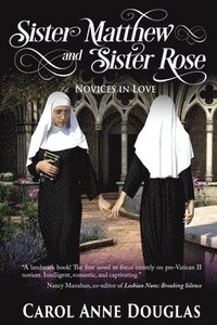 bokomslag Sister Matthew and Sister Rose