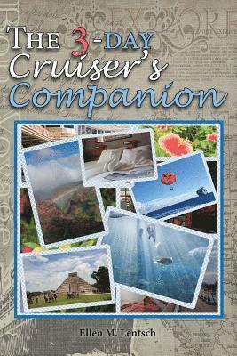 bokomslag The 3-Day Cruiser's Companion