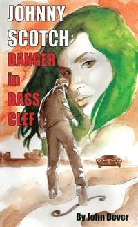 bokomslag Danger in Bass Clef