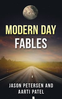bokomslag Modern Day Fables