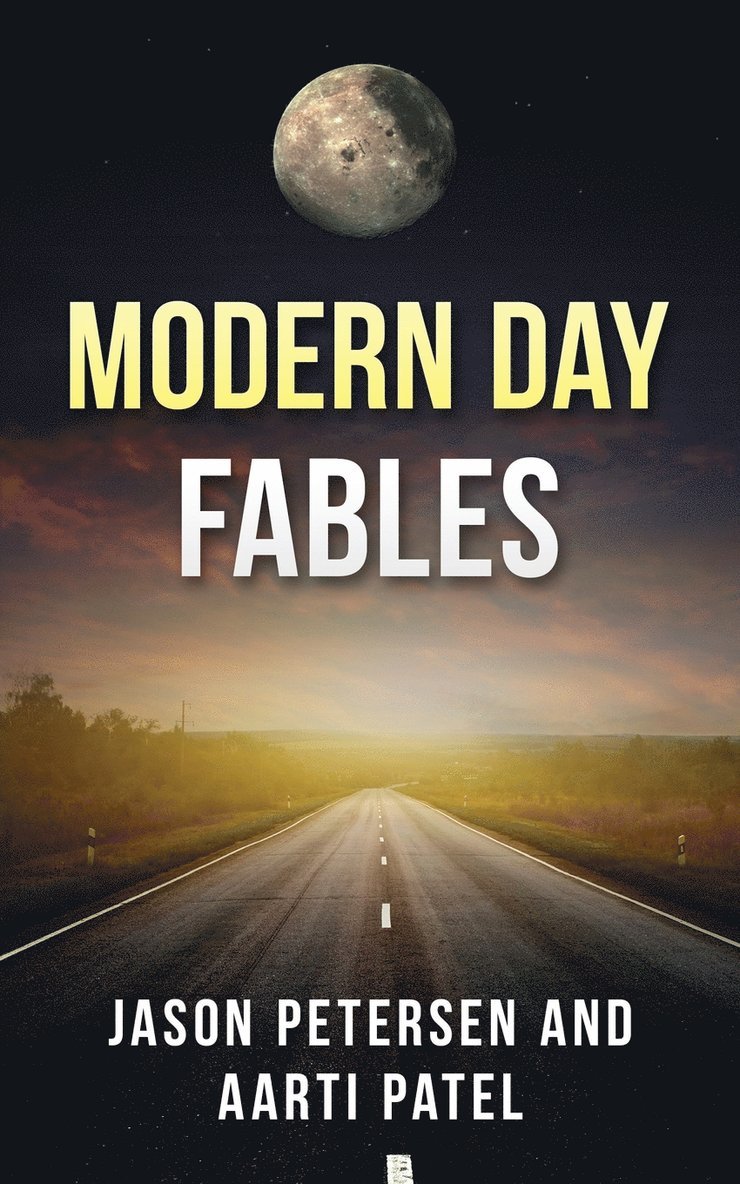 Modern Day Fables 1