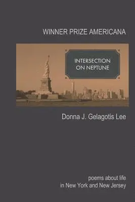Donna J. Gelagotis Lee - Intersection on Neptune, Häftad. Tillgänglighet: Lägg i varukorg