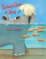 Sunny Mae & Bird - In Alaska 1