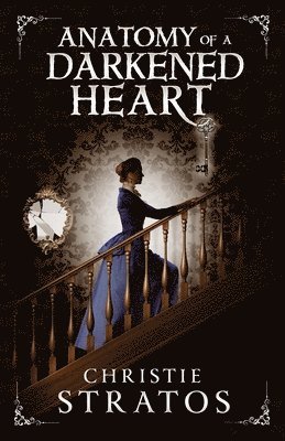 Anatomy of a Darkened Heart