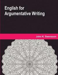 bokomslag English for Argumentative Writing