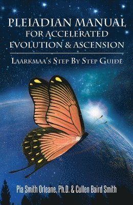bokomslag Pleiadian Manual for Accelerated Evolution & Ascension