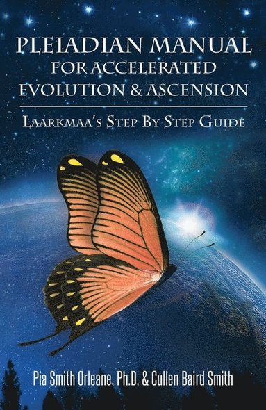 bokomslag Pleiadian Manual for Accelerated Evolution & Ascension