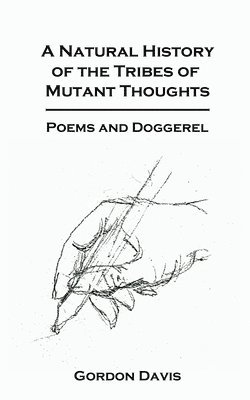 A Natural History of the Tribes of Mutant Thoughts 1
