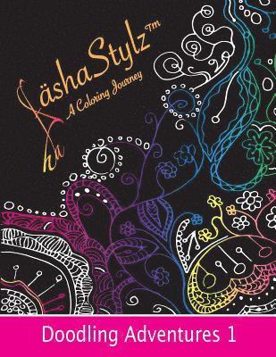 bokomslag Doodling Adventures 1: SäshaStylz(TM) A Coloring Journey