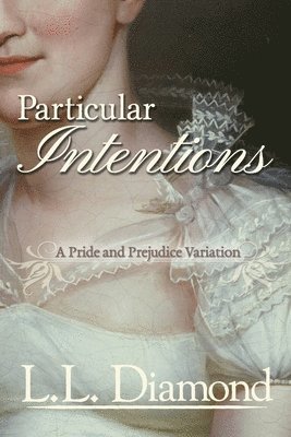 Particular Intentions 1