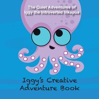 bokomslag Iggy's Creative Adventure Book