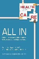 All In: Using Healthcare Collaboratives to Save Lives and Improve Care 1
