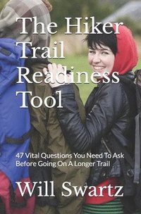 bokomslag The Hiker Trail Readiness Tool