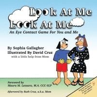 Look At Me Look At Me 1