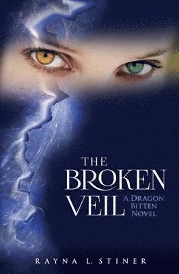 Rayna L Stiner - Broken Veil, Häftad