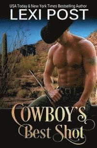 Cowboy's Best Shot 1