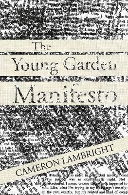 Cameron Lambright - Young Garden Manifesto, Häftad