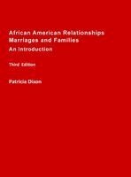 African American Relationships, Marriages, and Families-An Introduction: For Courses, Couples Therapy, and Self-Help