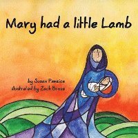 bokomslag Mary Had A Little Lamb