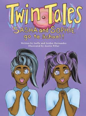 bokomslag Twin Tales: Sasha & Sophie go to School